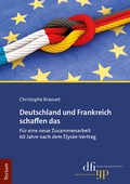 Abbildung von: Deutschland und Frankreich schaffen das - Tectum Wissenschaftsverlag