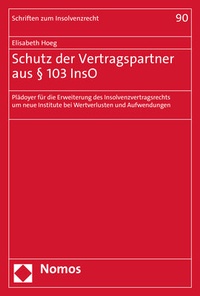 Abbildung von: Schutz der Vertragspartner aus § 103 InsO - Nomos