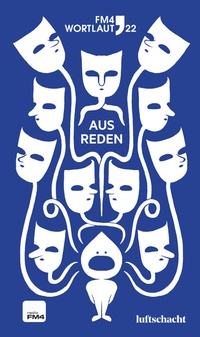 Abbildung von: FM4 Wortlaut 22. Ausreden - Luftschacht