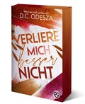Cover: Verliere mich besser nicht - D.C. Odesza