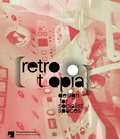 Cover: Retrotopia - Verlag Kettler