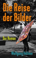 Cover: Die Reise der Bilder - Mitzkat, J&ouml;rg
