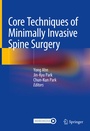 Cover: Core Techniques of Minimally Invasive Spine Surgery - Springer
