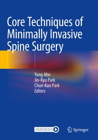 Enlarge image Cover: Core Techniques of Minimally Invasive Spine Surgery - Springer