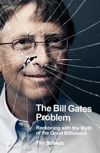 Enlarge image Cover: The Bill Gates Problem - Penguin Business