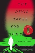Cover: The Devil Takes You Home - Mulholland Books