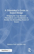 Cover: A Filmmaker's Guide to Sound Design - Routledge