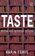 Cover: Taste: Media and Interior Design - Routledge