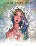 Cover: Wildflower Folk Coloring Book - Llewellyn Publications