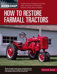 Abbildung von: How to Restore Farmall Tractors - Motorbooks