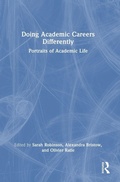 Cover: Doing Academic Careers Differently - Routledge
