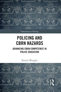 Abbildung von: Policing and CBRN Hazards - Routledge