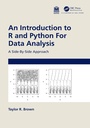 Cover: An Introduction to R and Python for Data Analysis - Chapman & Hall/CRC