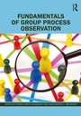 Cover: Fundamentals of Group Process Observation - Routledge