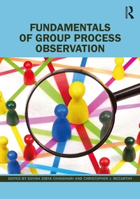 Enlarge image Cover: Fundamentals of Group Process Observation - Routledge