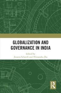 Abbildung von: Globalization and Governance in India - Routledge