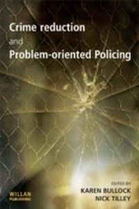 Abbildung von: Crime Reduction and Problem-oriented Policing - Willan Publishing