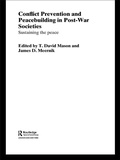 Cover: Conflict Prevention and Peace-building in Post-War Societies - Routledge