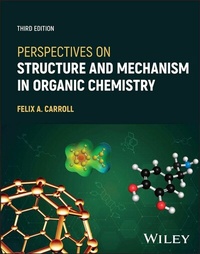 Abbildung von: Perspectives on Structure and Mechanism in Organic Chemistry - Wiley