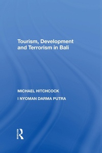 Abbildung von: Tourism, Development and Terrorism in Bali - Routledge