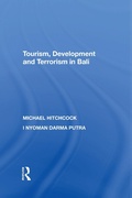 Cover: Tourism, Development and Terrorism in Bali - Routledge