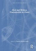 Cover: Oral and Written Transmission in Chant - Routledge