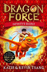 Enlarge image Cover: Dragon Force: Infinity's Secret: Volume 1 - Simon & Schuster Ltd