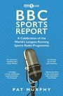 Cover: BBC Sports Report - Bloomsbury Sport