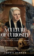 Cover: A Culture of Curiosity - Manchester University Press