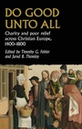 Cover: Do Good Unto All - Manchester University Press
