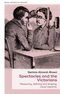 Bild: Spectacles and the Victorians - Manchester University Press