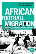 Cover: African Football Migration - Manchester University Press