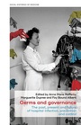 Cover: Germs and Governance - Manchester University Press