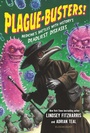 Cover: Plague-Busters! - Bloomsbury YA