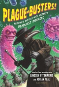 Cover: Plague-Busters! - Bloomsbury YA