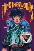 Cover: The Otherwoods - Bloomsbury Childrens Books