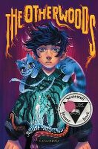 Enlarge image Cover: The Otherwoods - Bloomsbury Childrens Books