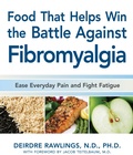 Cover: Food that Helps Win the Battle Against Fibromyalgia - Fair Winds Press