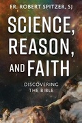 Cover: Science, Reason, and Faith - Our Sunday Visitor