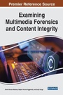 Cover: Handbook of Research on Examining Multimedia Forensics and Content Integrity - IGI Global