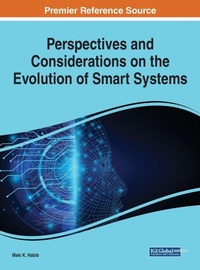 Enlarge image Cover: Perspectives and Considerations on the Evolution of Smart Systems - IGI Global