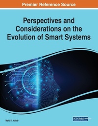 Enlarge image Cover: Perspectives and Considerations on the Evolution of Smart Systems - Engineering Science Reference