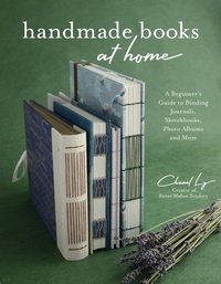 Abbildung von: Handmade Books at Home - Page Street Publishing Co.