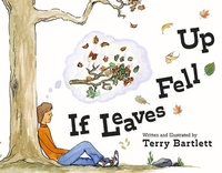 Abbildung von: If Leaves Fell Up - Bookbaby