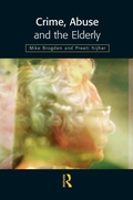 Cover: Crime, Abuse and the Elderly - Willan Publishing