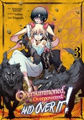Cover: Oversummoned, Overpowered, and Over It! (Manga) Volume 3 - J-Novel Club