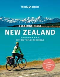 Abbildung von: Lonely Planet Best Bike Rides New Zealand - Lonely Planet Global Limited