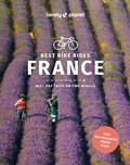 Cover: Lonely Planet Best Bike Rides France - Lonely Planet Global Limited