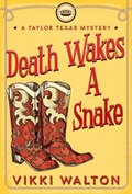 Cover: Death Wakes A Snake - Morewellson, Ltd.