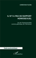 Cover: Il n'y a pas de rapport homosexuel - Editions L'Harmattan